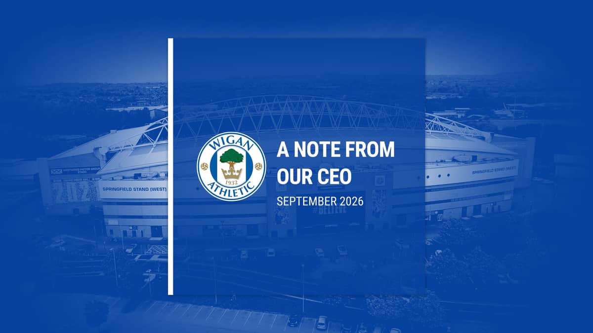 A note to supporters from CEO Anthony Cole-Johnson — Wigan news photo